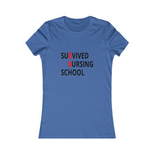 Load image into Gallery viewer, Survived Nursing School Tee