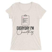 Load image into Gallery viewer, Everyday I'm Charting Ladies' short sleeve t-shirt