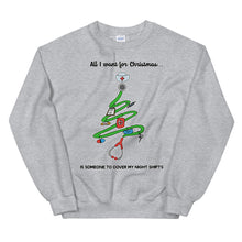 Load image into Gallery viewer, "All I want for Christmas" Unisex Sweatshirt