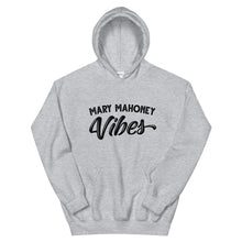 Load image into Gallery viewer, Mary Mahoney Vibes Hoodie