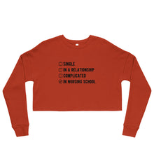 Load image into Gallery viewer, Checkbox "In Nursing School" Crop Sweatshirt