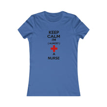 Load image into Gallery viewer, KEEP CALM I&#39;M (Almost) A NURSE Tee
