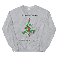 Load image into Gallery viewer, &quot;All I want for Christmas&quot; Unisex Sweatshirt
