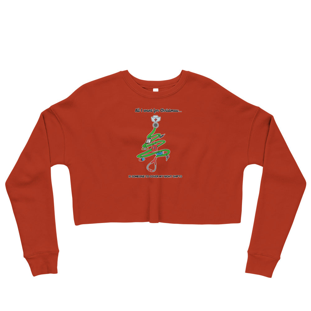 All I want for Christmas Crop Sweatshirt