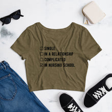 Load image into Gallery viewer, Checkbox &quot;In Nursing School&quot; Women’s Crop Tee
