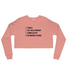 Load image into Gallery viewer, Checkbox &quot;In Nursing School&quot; Crop Sweatshirt
